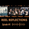Reel Reflections